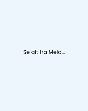 Se alt fra Mela